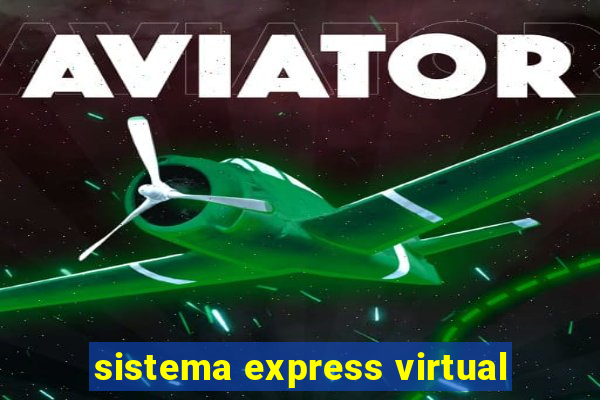 sistema express virtual